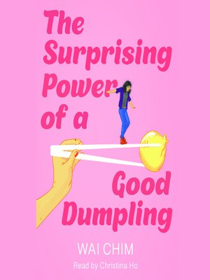 cover image of Surprising Power of a Good Dumpling